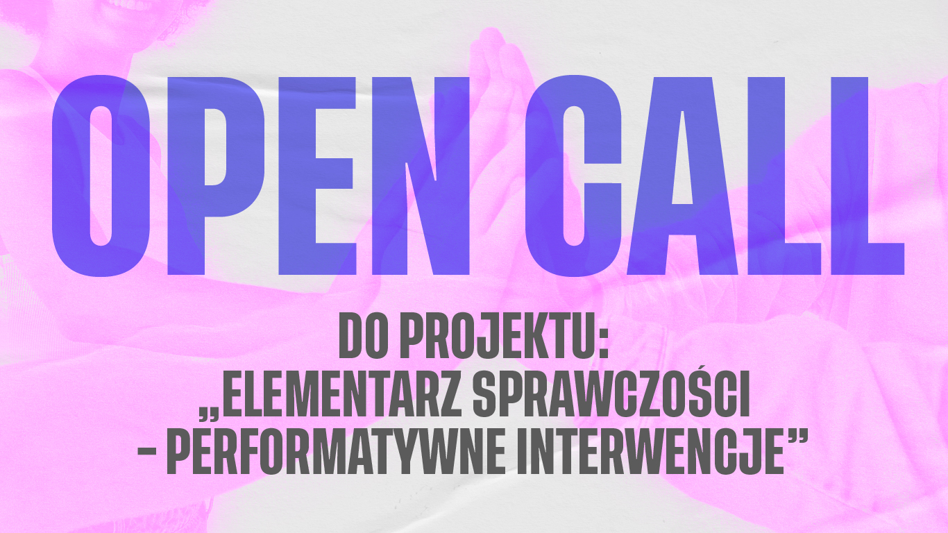 ELEMENTARZ SPRAWCZOŚCI – PERFORMATYWNE INTERWENCJE | RUSZA NABÓR 🥳